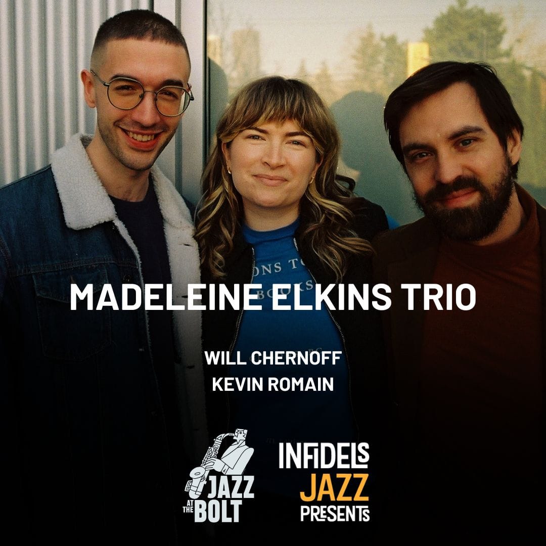 Upcoming (Feb 14): Madeleine Elkins Trio plays Jazz at the Bolt
