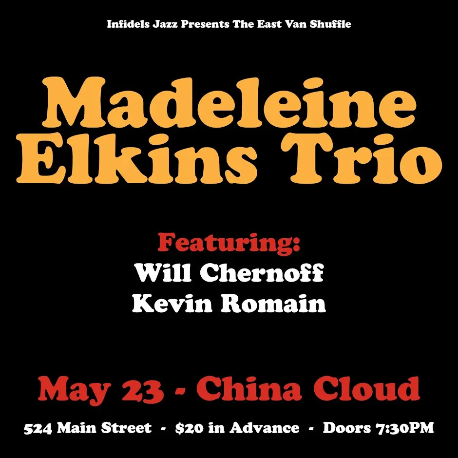 Upcoming (May 23): Madeleine Elkins Trio plays the China Cloud