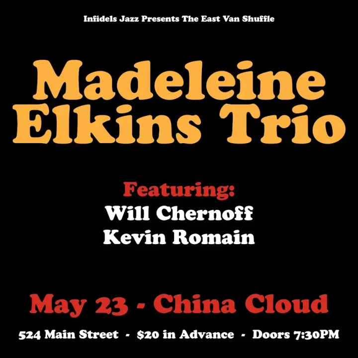 Upcoming (May 23): Madeleine Elkins Trio plays the China Cloud